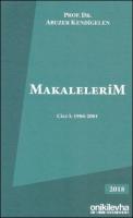 Makalelerim Cilt I: 1986-2001 Makalelerim Cilt I: 1986-2001