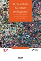 NFT'ler Açısından Mali Hakların Devri Sözleşmesi 2.BASKI