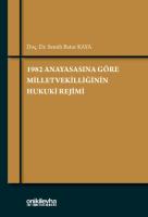 1982 Anayasasına Göre Milletvekilliğinin Hukuki Rejimi