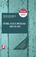 Türk Ceza Hukuku Mevzuatı 3.BASKI Türk Ceza Hukuku Mevzuatı 3.BASKI