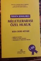 Özgün Şemalarla Milletlerarası Özel Hukuk 4.Baskı Özgün Şemalarla Milletlerarası Özel Hukuk 4.Baskı