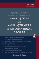 Kamulaştırma ve Kamulaştırmasız El Atmadan Doğan Davalar 8.BASKI Kamulaştırma ve Kamulaştırmasız El Atmadan Doğan Davalar 8.BASKI