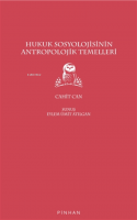 Hukuk Sosyolojisinin Antropolojik Temelleri Hukuk Sosyolojisinin Antropolojik Temelleri