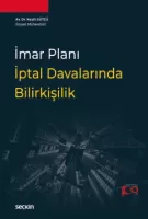 İmar Planı İptal Davalarında Bilirkişilik İmar Planı İptal Davalarında Bilirkişilik