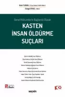 Kasten İnsan Öldürme Suçları 5.BASKI