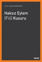 Haksız Eylem (Fiil) Kusuru