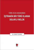 İştirakin Bir Türü Olarak Dolaylı Faillik