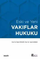 Vakıflar Hukuku Vakıflar Hukuku