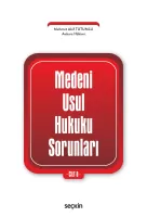 Medenî Usul Hukuku Sorunları Cilt: 8 Medenî Usul Hukuku Sorunları Cilt: 8