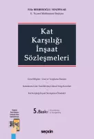 Kat Karşılığı İnşaat Sözleşmeleri Kat Karşılığı İnşaat Sözleşmeleri