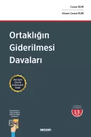 Ortaklığın Giderilmesi Davaları Ortaklığın Giderilmesi Davaları