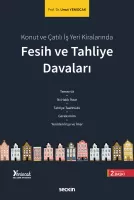 Fesih ve Tahliye Davaları