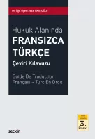 Hukuk Alanında Fransızca – Türkçe Çeviri Kılavuzu
