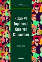 Hukuk ve Toplumsal Cinsiyet Çalışmaları 4.BASKI Hukuk ve Toplumsal Cinsiyet Çalışmaları 4.BASKI