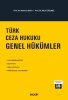 Türk Ceza Hukuku Genel Hükümler 18.BASKI Türk Ceza Hukuku Genel Hükümler 18.BASKI