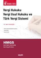THEMIS – Vergi Hukuku, Vergi Usul Hukuku ve Türk Vergi Sistemi