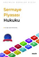 Sermaye Piyasası Hukuku Sermaye Piyasası Hukuku