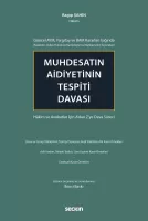 Muhdesatın Aidiyetinin Tespiti Davası