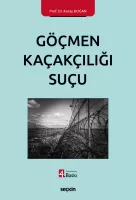 Göçmen Kaçakçılığı Suçu