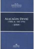 Alacağın Devri (TBK M. 183-194) -Şerh-