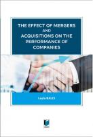 The Effect of Mergers and Acquisitions on The Performance of Companies The Effect of Mergers and Acquisitions on The Performance of Companies