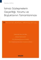 İsimsiz Sözleşmelerin Geçerliliği, Yorumu ve Boşluklarının Tamamlanması İsimsiz Sözleşmelerin Geçerliliği, Yorumu ve Boşluklarının Tamamlanması