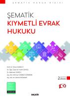 Şematik Kıymetli Evrak Hukuku 2.baskı Şematik Kıymetli Evrak Hukuku 2.baskı