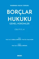 Marmara Hukuk YorumuBorçlar Hukuku Genel Hükümler Cilt: V/1, 4