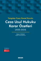 Yargıtay Ceza Genel Kurulu Ceza Usul Hukuku Karar Özetleri 3.BASKI