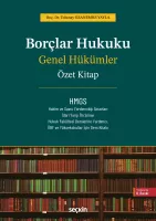 Borçlar Hukuku Genel Hükümler – Özet Kitap – 6.BASKI Borçlar Hukuku Genel Hükümler – Özet Kitap – 6.BASKI