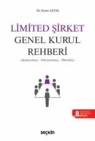 Limited Şirket Genel Kurul Rehberi Limited Şirket Genel Kurul Rehberi