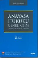 ANAYASA HUKUKU GENEL KISIM 8.BASKI ANAYASA HUKUKU GENEL KISIM 8.BASKI