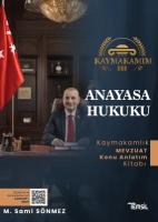 Kaymakamım Anayasa Hukuku Konu Anlatımı 1. baskı Kaymakamım Anayasa Hukuku Konu Anlatımı 1. baskı