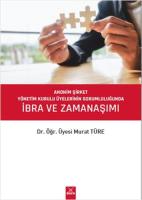 Anonim şirket ibra ve zaman aşımı