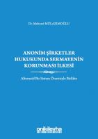 Anonim Şirketler Hukukunda Sermayenin Korunması İlkesi
