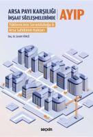 Arsa Payı Karşılığı İnşaat Sözleşmelerinde Ayıp