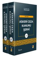 Askeri Ceza Kanunu Şerhi (2 Cilt) Askeri Ceza Kanunu Şerhi (2 Cilt)