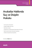 Avukatlar Hakkında Suç ve Disiplin Hukuku 5.BASKI