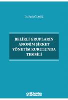 Belirli Grupların Anonim Şirket Yönetim Kurulunda Temsili