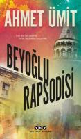 Beyoğlu Rapsodisi Beyoğlu Rapsodisi