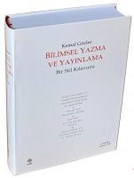 Bilimsel Yazma ve Yayınlama Bir Stil Kılavuzu ( Ciltli ) Kemal Gözler Bilimsel Yazma ve Yayınlama Bir Stil Kılavuzu ( Ciltli ) Kemal Gözler