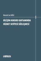 Bilişim Hukuku Kapsamında Hizmet Seviyesi Sözleşmesi