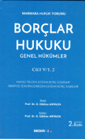 Borçlar Hukuku Genel Hükümler Cilt:V/1, 2 Borçlar Hukuku Genel Hükümler Cilt:V/1, 2