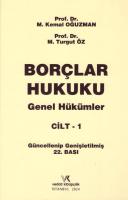 Borçlar Hukuku Genel Hükümler ( CİLT 1 ) 22.BASKI ( OĞUZMAN-ÖZ )