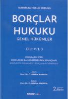 Borçlar Hukuku Genel Hükümler Cilt: V/1, 3
