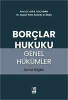 Borçlar Hukuku Genel Hükümler Temel Bilgiler