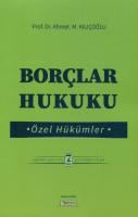 Borçlar Hukuku Özel Hükümler 7.BASKI Borçlar Hukuku Özel Hükümler 7.BASKI