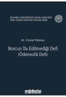 Borcun İfa Edilmediği Defi (Ödemezlik Defi)