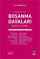 Boşanma Davaları Başvuru Kitabı 4.BASKI Boşanma Davaları Başvuru Kitabı 4.BASKI