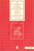 Ceza Hukuku Felsefesine Katkı - Radbruch Formülü